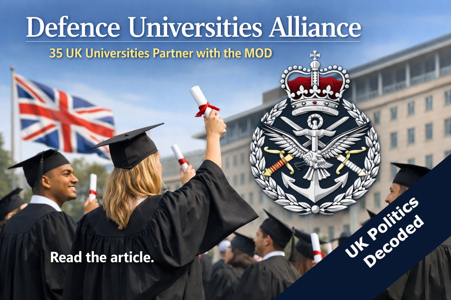 University graduates and MOD emblem representing the new Defence Universities Alliance launched 13 July 2026